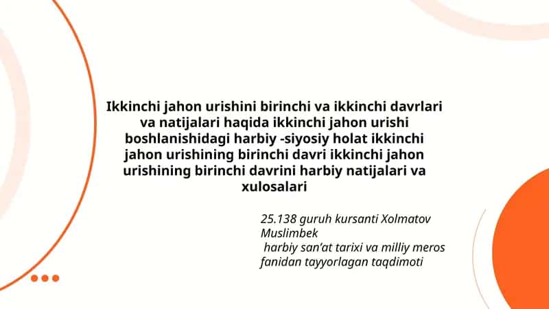 Harbiy sanʼat tarixi va milliy meros fanidan tayyorlagan taqdimoti