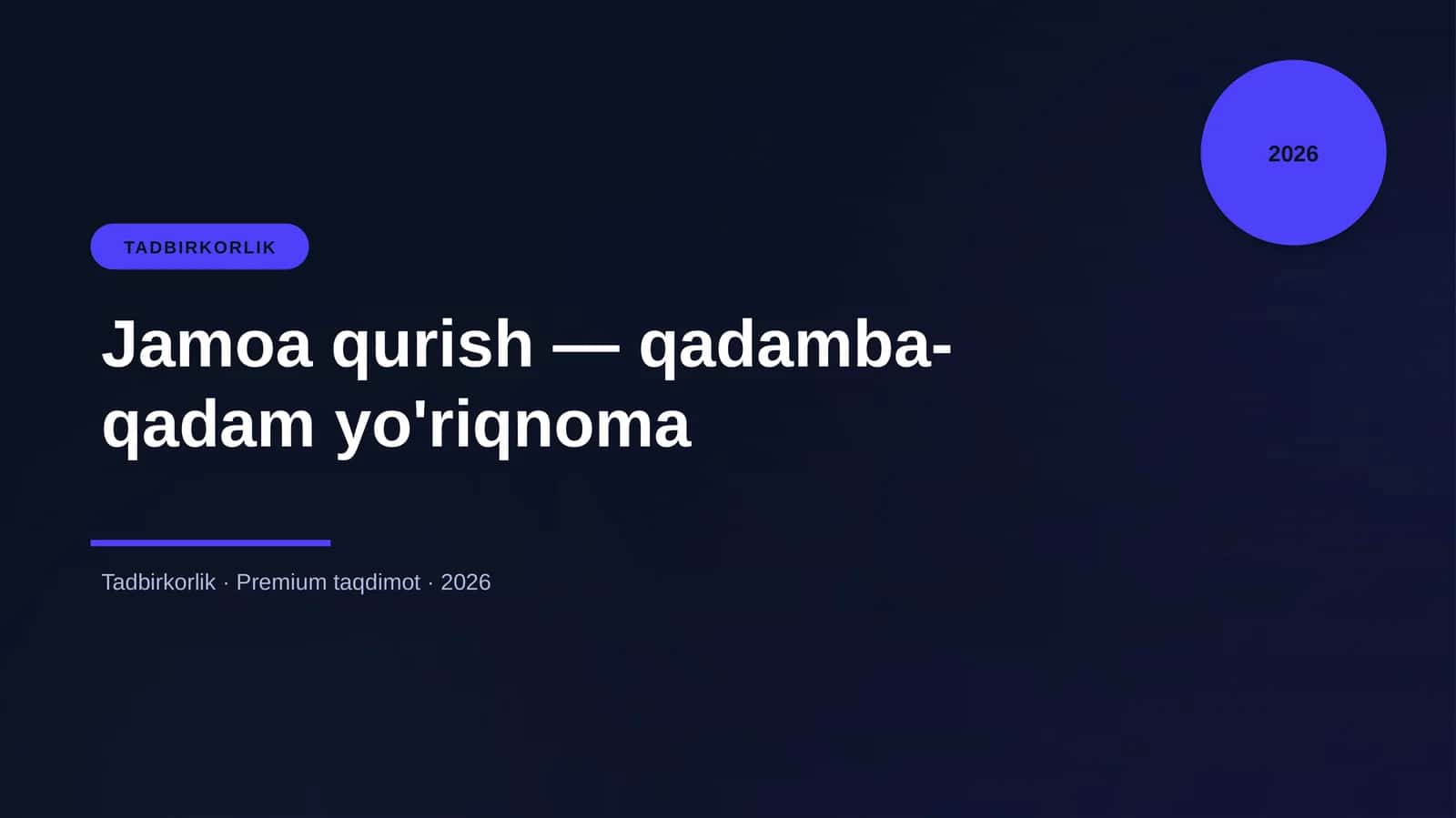 Jamoa qurish — qadamba-qadam yo'riqnoma