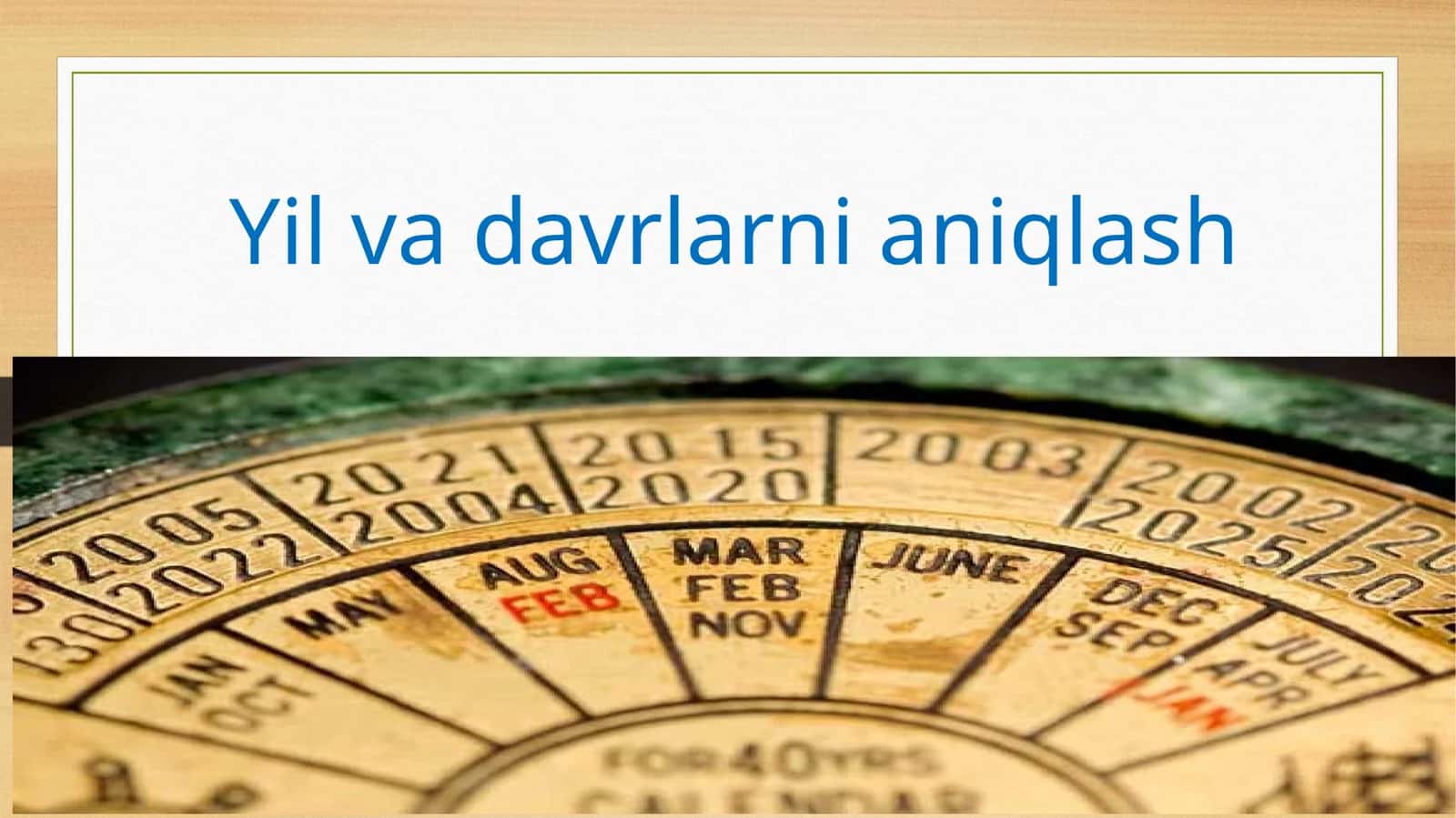 Yil va davrlarni aniqlash