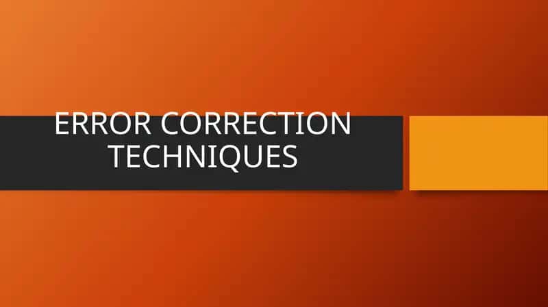 Error Correction Techniques