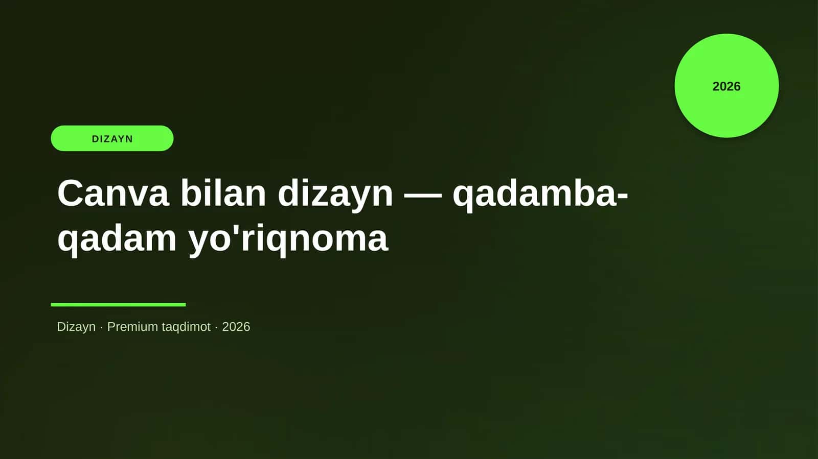 Canva bilan dizayn — qadamba-qadam yo'riqnoma