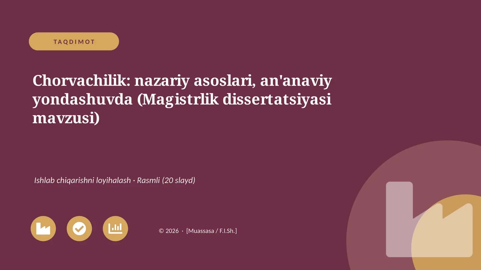 Chorvachilik: nazariy asoslari, an'anaviy yondashuvda (Magistrlik dissertatsiyasi mavzusi)