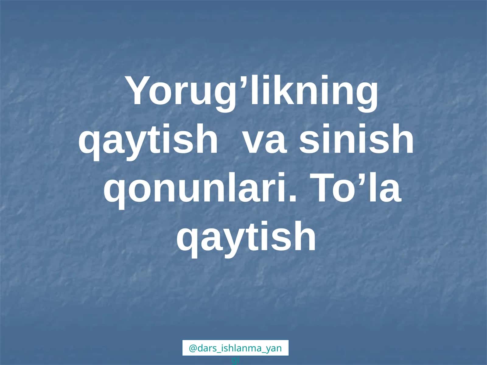 Yorug’likning to’g’richizi q bo’ylab tarqalish qonuni
