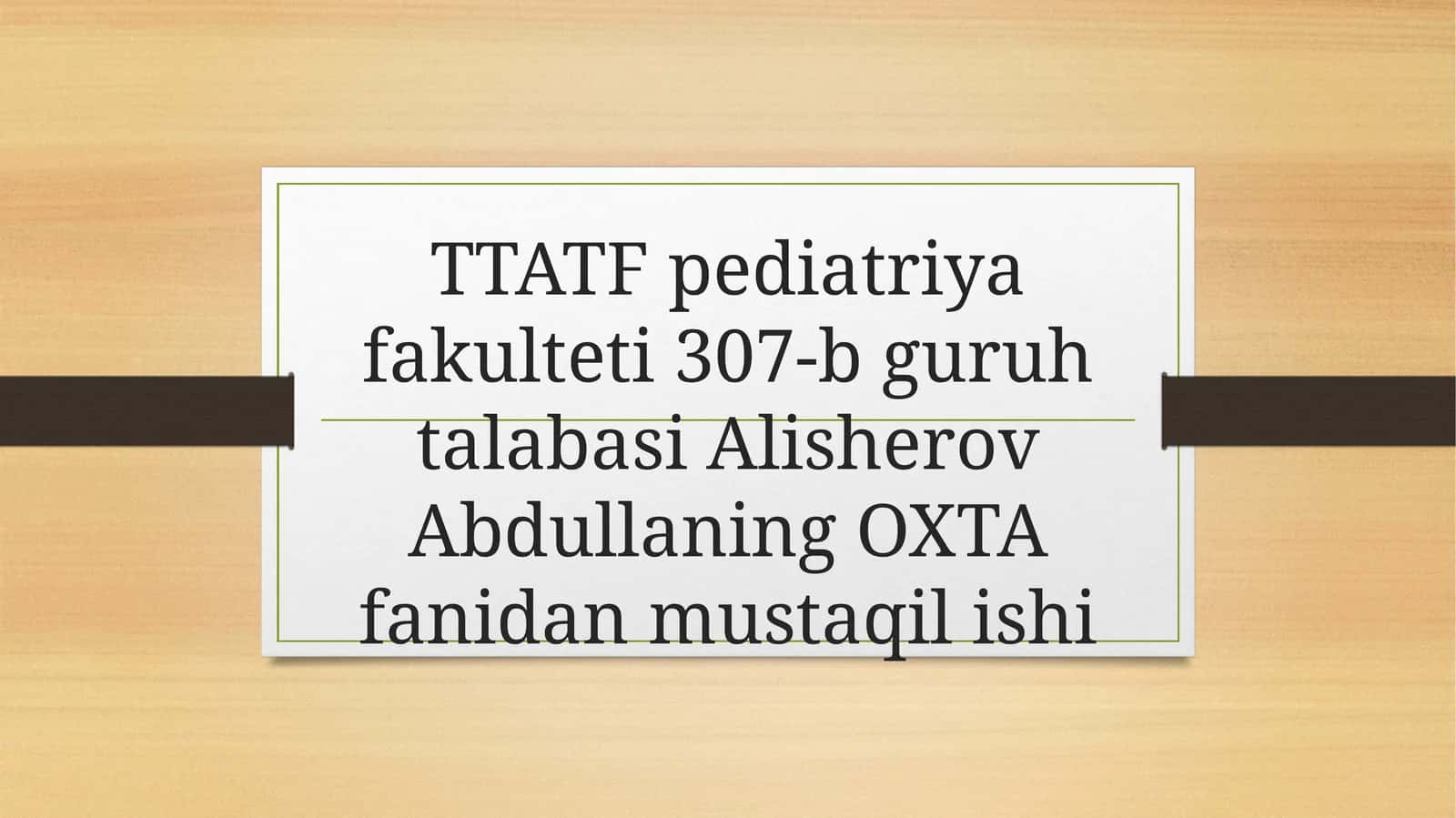 TTATF Pediatriya Fakulteti Talabalari Uchun O‘tkir Qorin Muammolari
