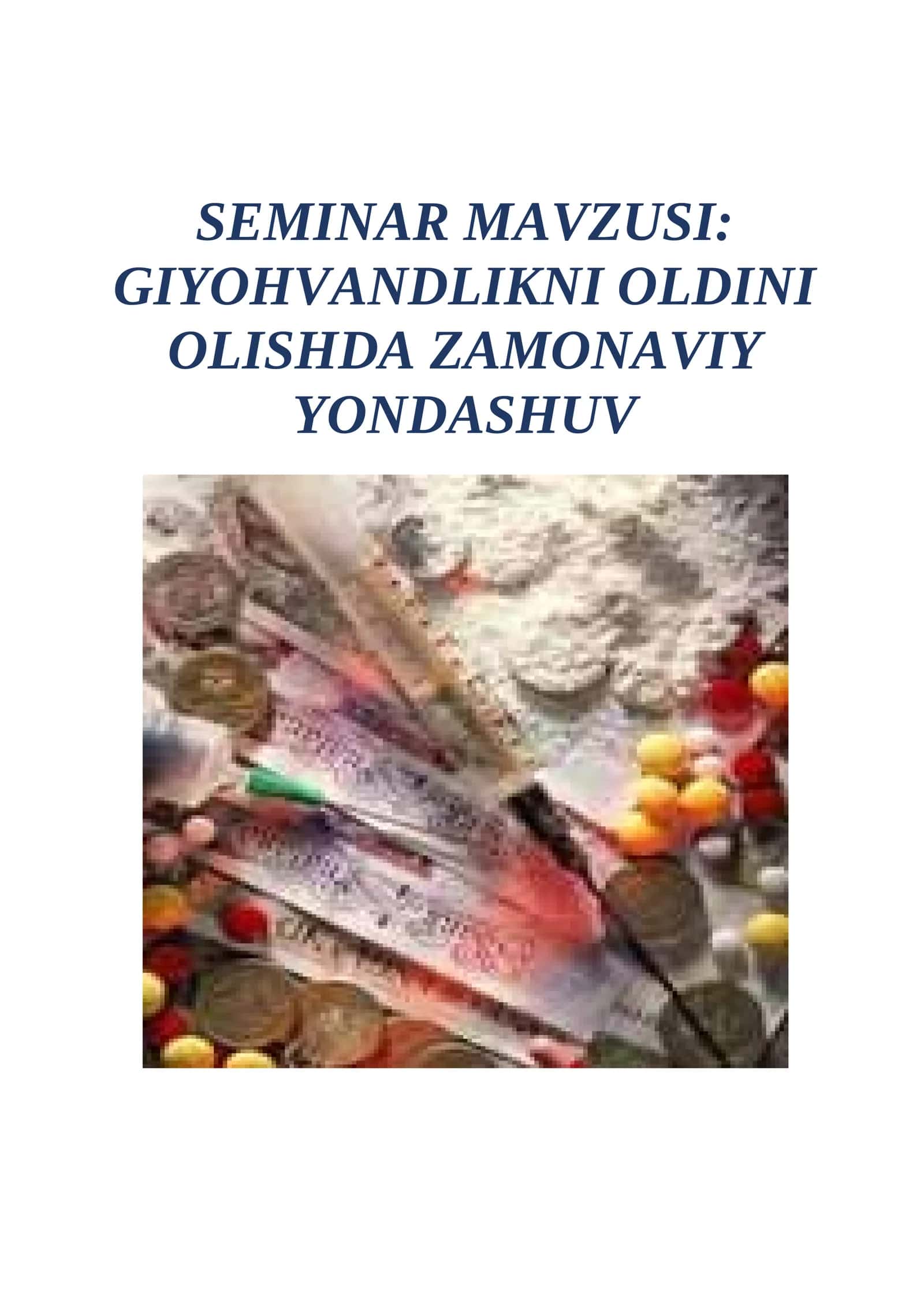 Giyohvandlikni oldini olishda zamonaviy yondashuv