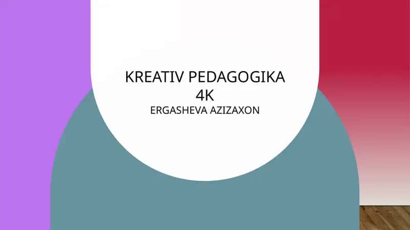 Kommunikatsiya va Kollaboratsiya Kreativ Pedagogika