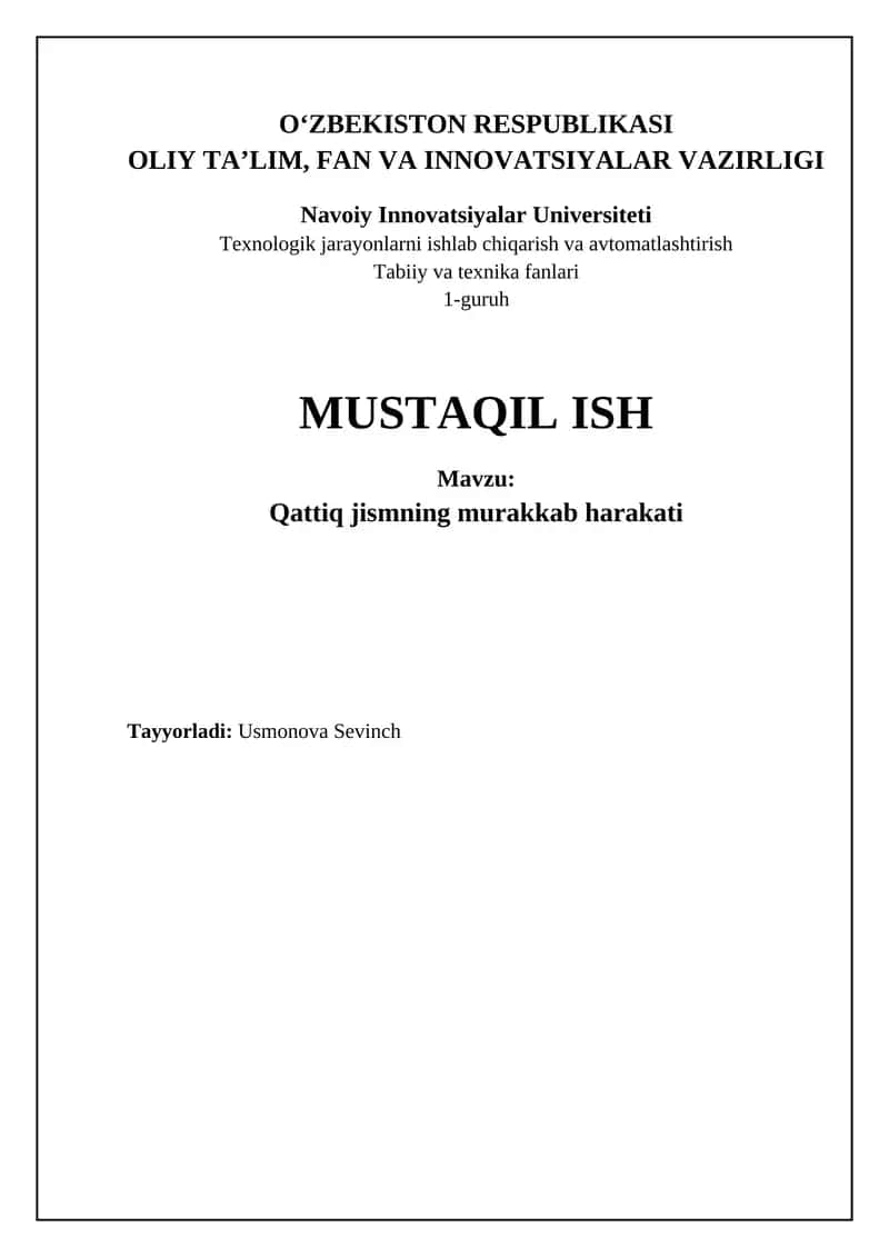Navoiy Innovatsiyalar Universiteti - Mavzu: Qattiq jismning murakkab harakati