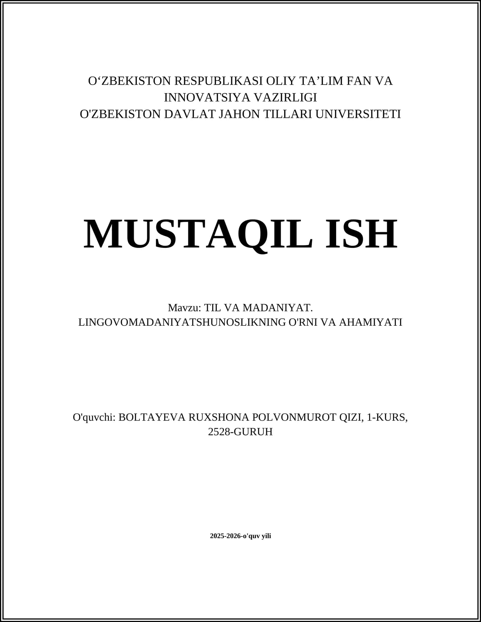 TIL VA MADANIYAT. LINGOVOMADANIYATSHUNOSLIKNING O'RNI VA AHAMIYATI