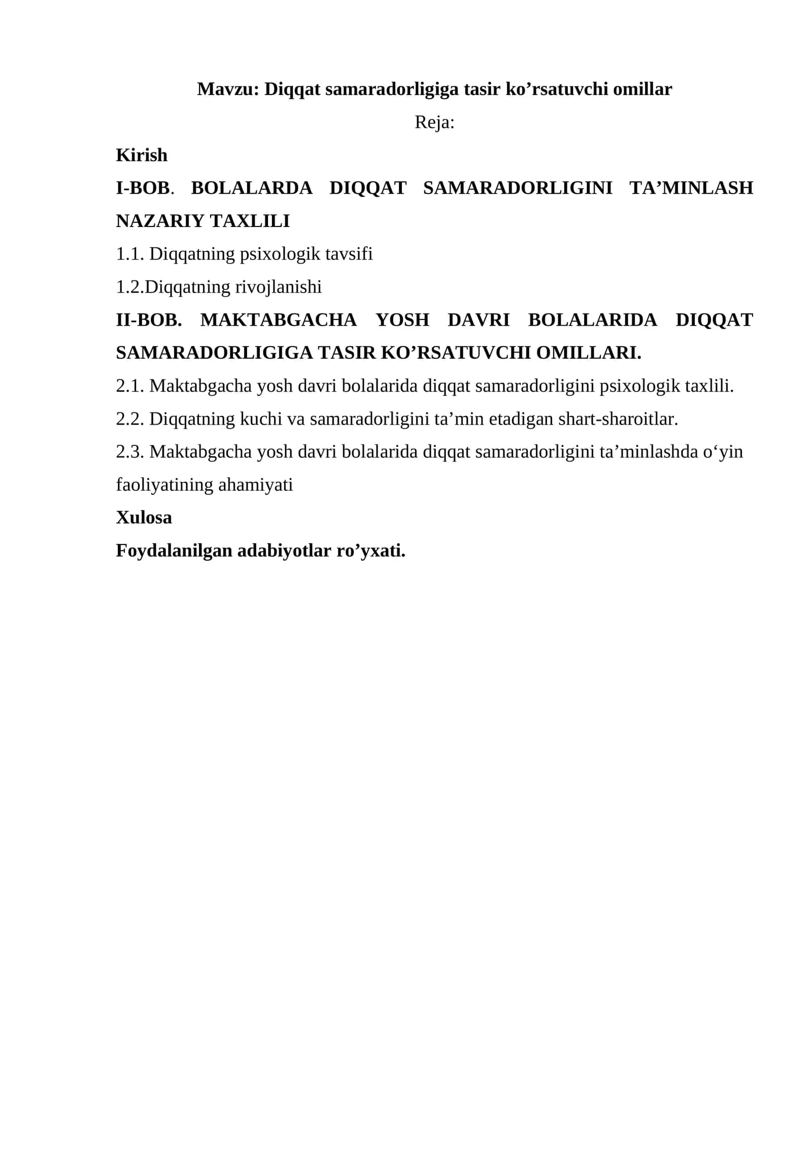 Diqqat samaradorligiga tasir ko’rsatuvchi omillar