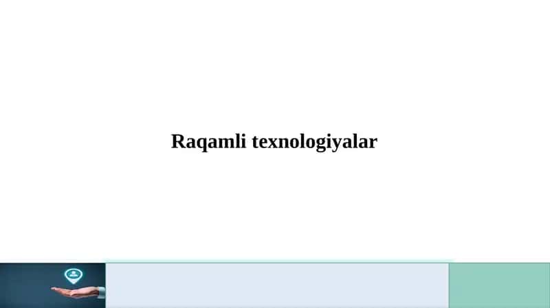 Raqamli texnologiyalar