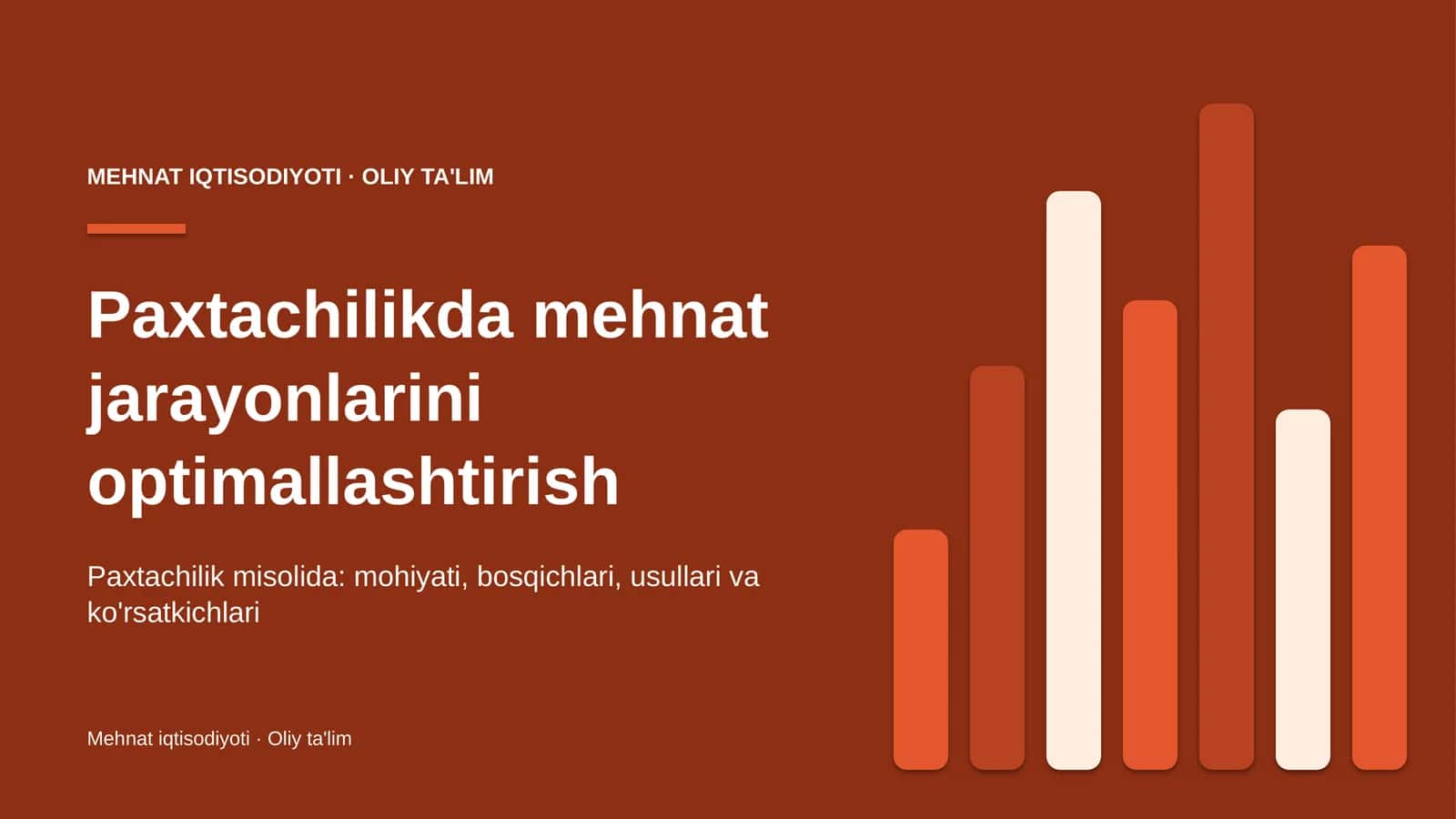 Paxtachilikda mehnat jarayonlarini optimallashtirish