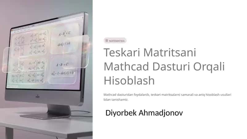 Teskari Matritsani Mathcad Dasturi Orqali Hisoblash