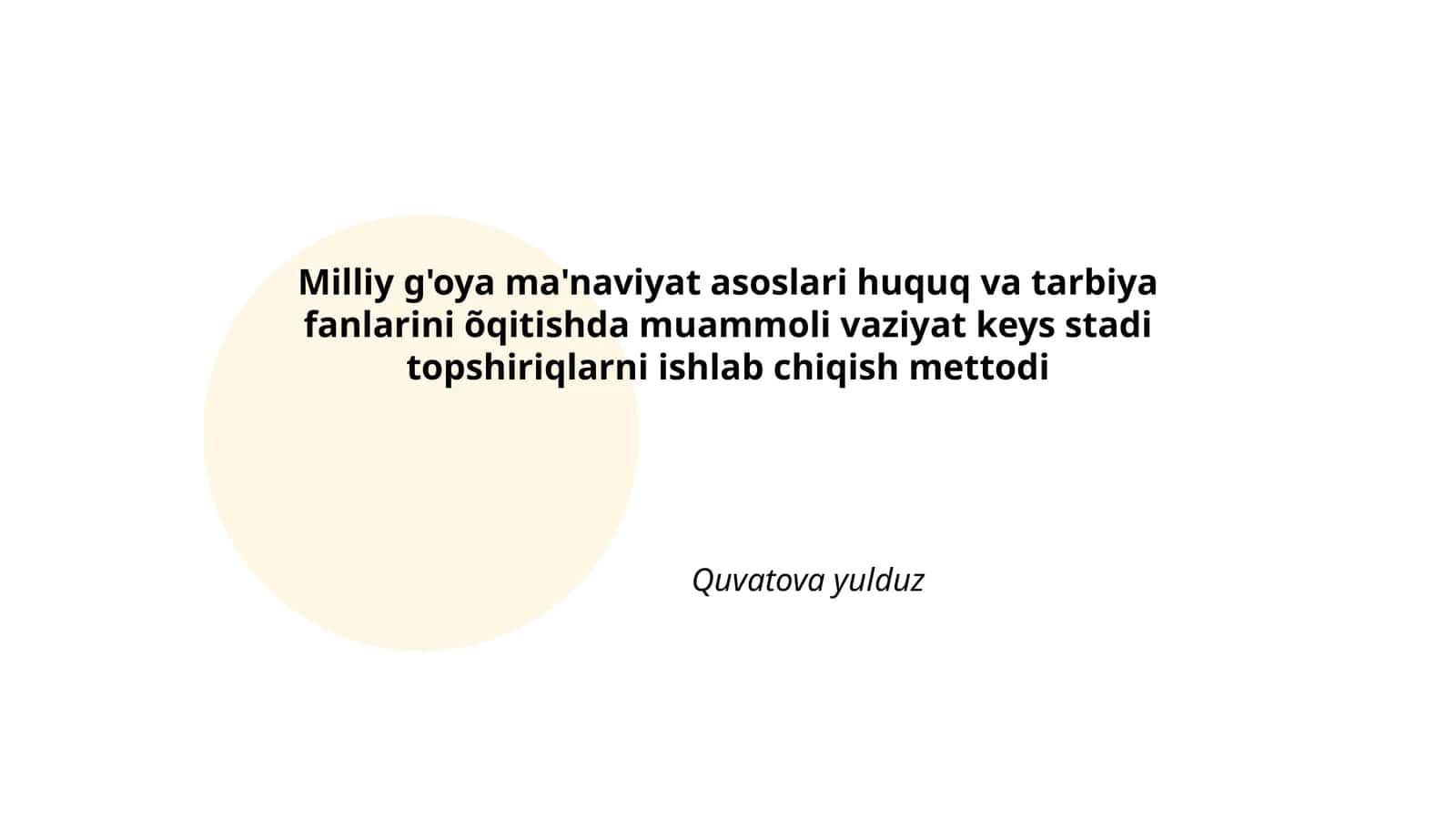Milliy g'oya ma'naviyat asoslari huquq va tarbiya fanlarini õqitishda muammoli vaziyat keys stadi topshiriqlarni ishlab chiqish mettodi