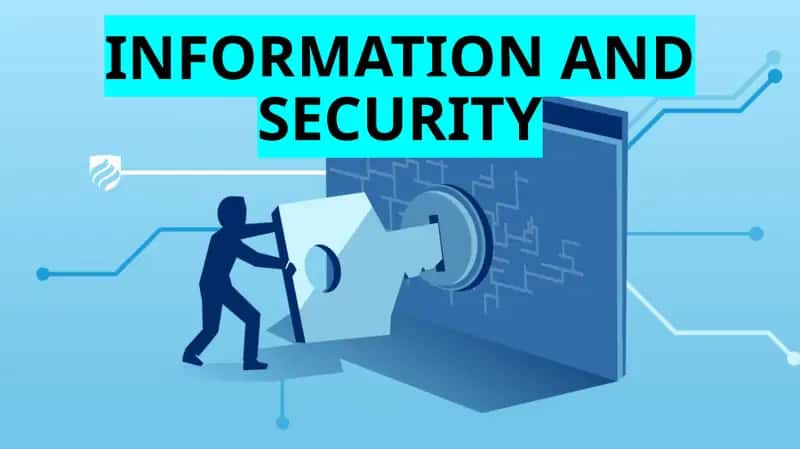 Information and Security