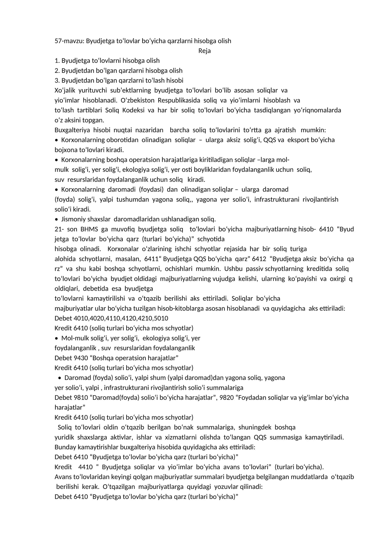 Byudjetga to‘lovlar bo‘yicha qarzlarni hisobga olish