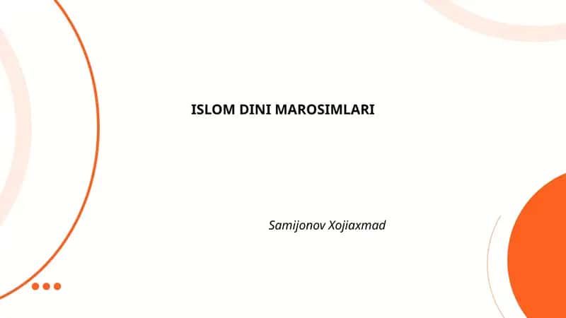 ISLOM DINI MAROSIMLARI