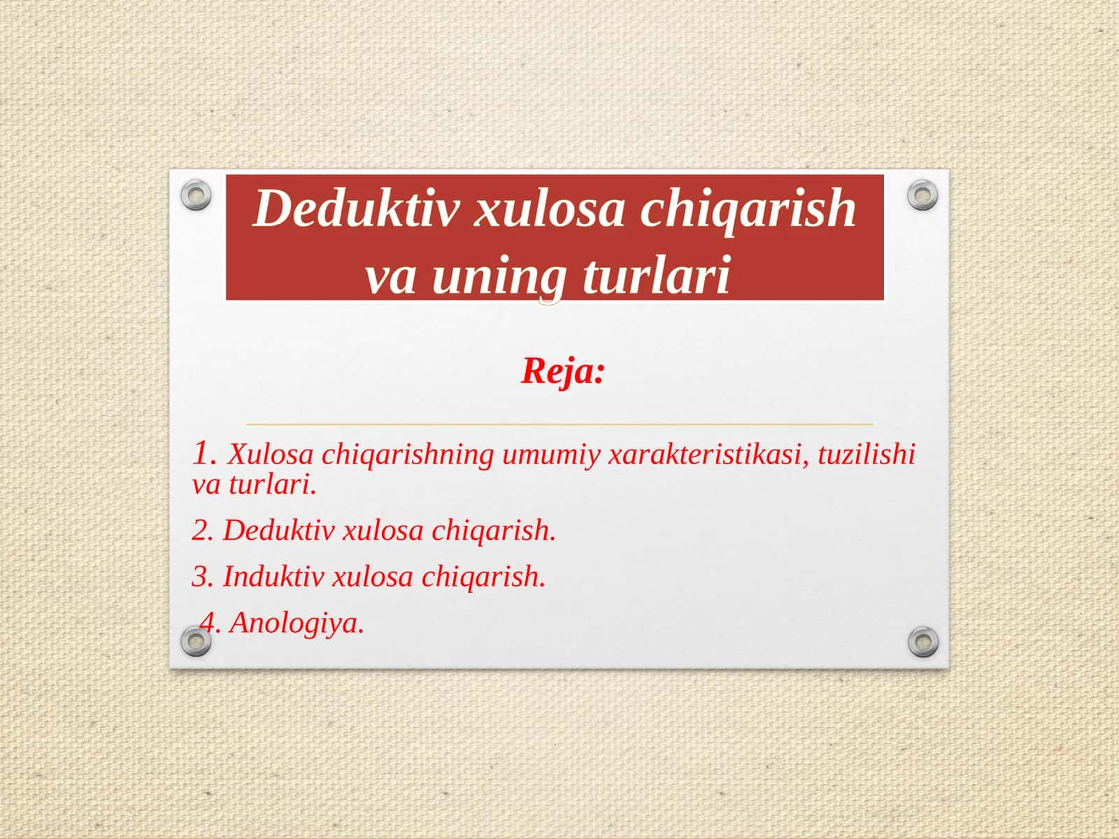 Deduktiv xulosa chiqarish va uning turlari