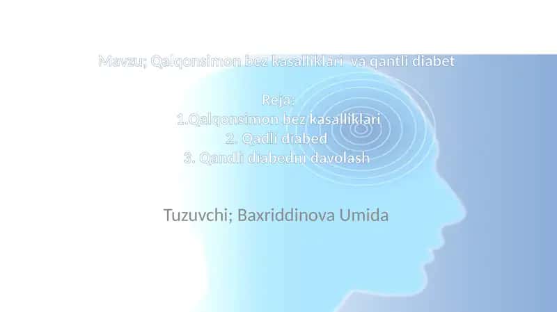 Qalqonsimon bezkasalliklari va qantli diabet