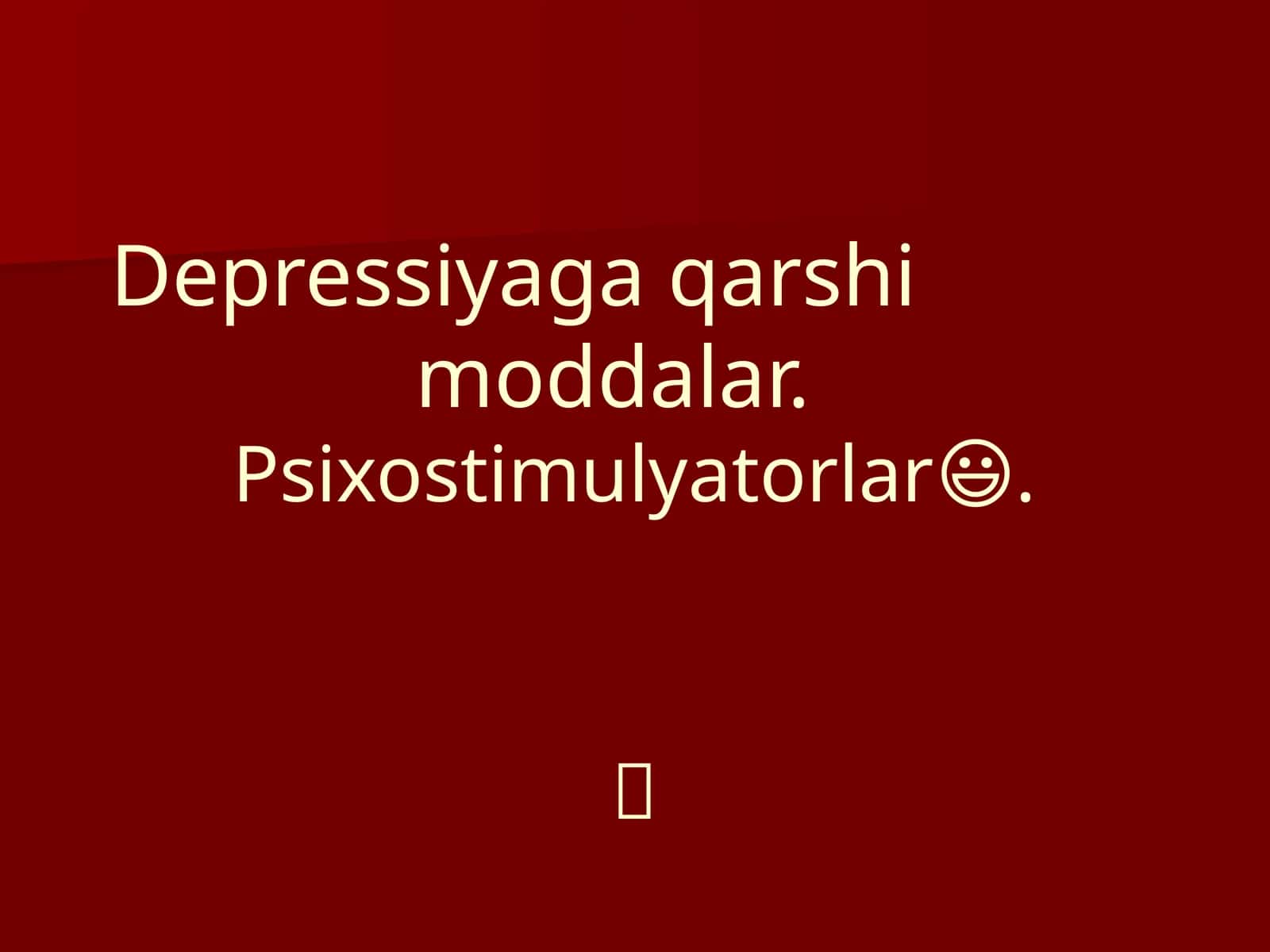 Antidepressantlar