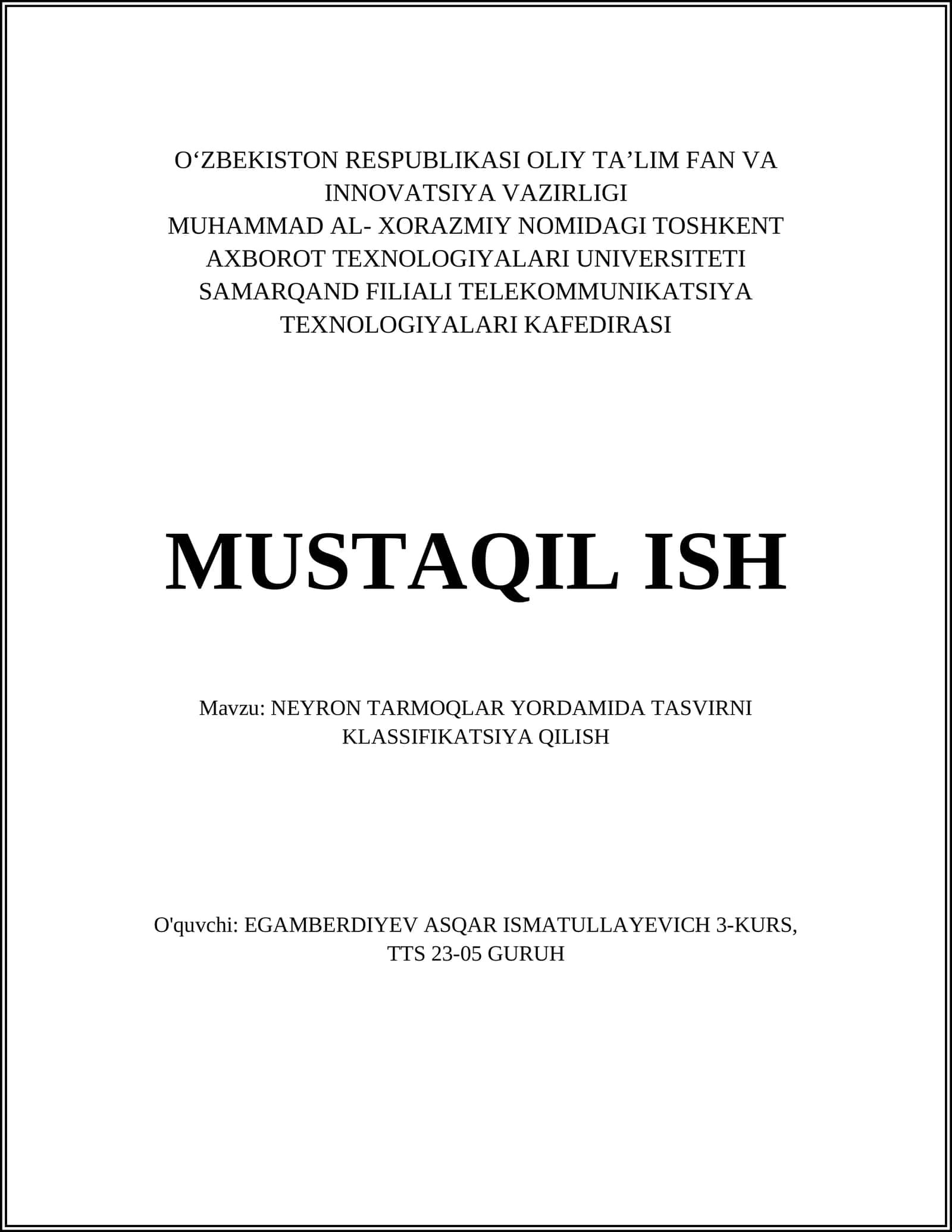 NEYRON TARMOQLAR YORDAMIDA TASVIRNI KLASSIFIKATSIYA QILISH
