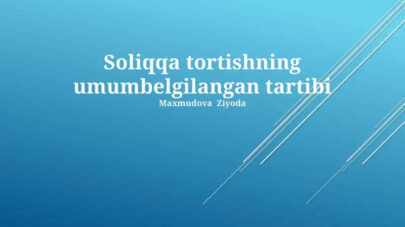 Soliqqa tortishning umumbelgilangan tartibi