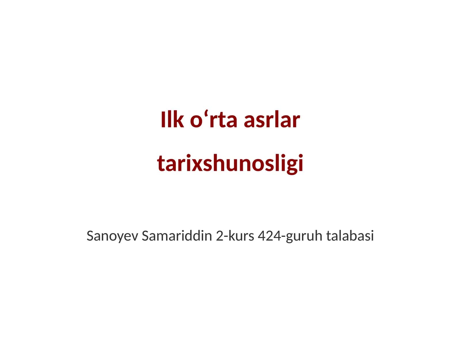 Ilk oʻrta asrlar tarixshunosligi