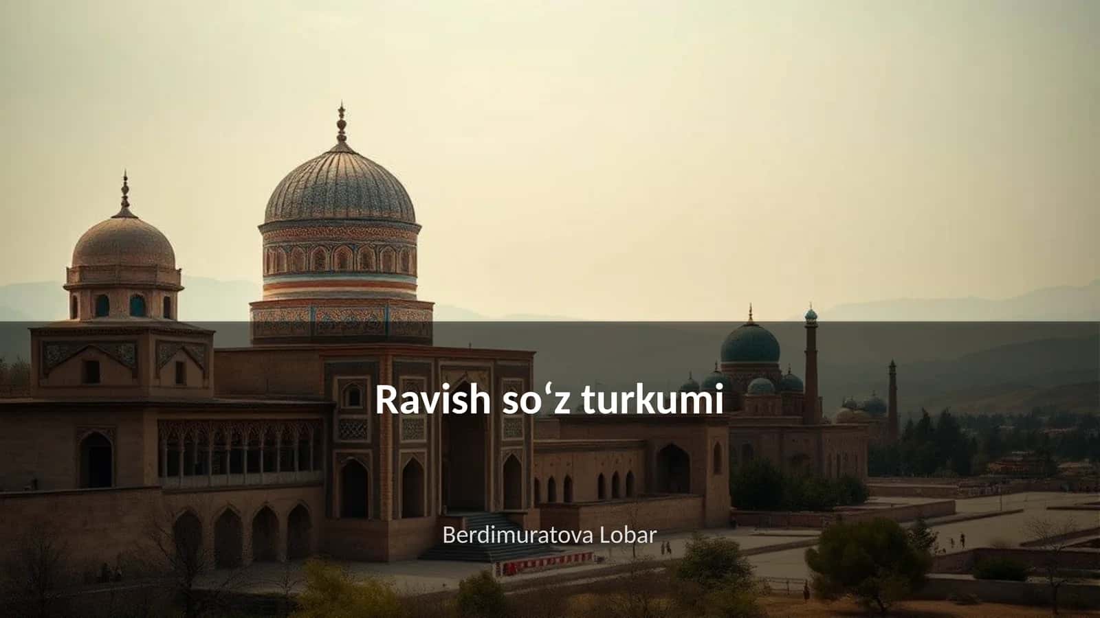 Ravish soʻz turkumi