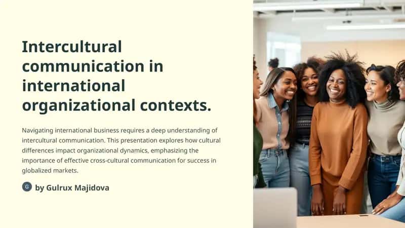 Intercultural communication in international organizational contexts