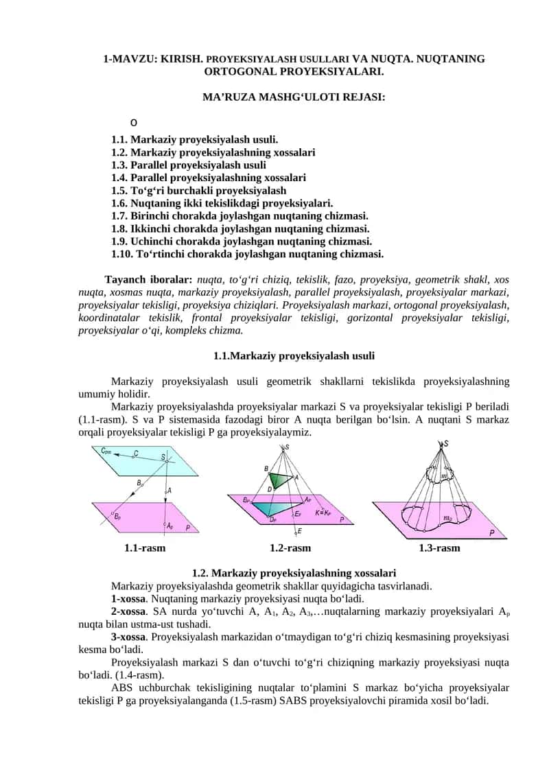 KIRISH. PROYEKSIYALASH USULLARI VA NUQTA. NUQTANING ORTOGONAL PROYEKSIYALARI