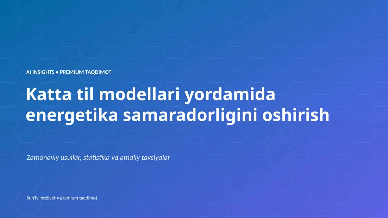 Sun'iy intellekt • premium taqdimot