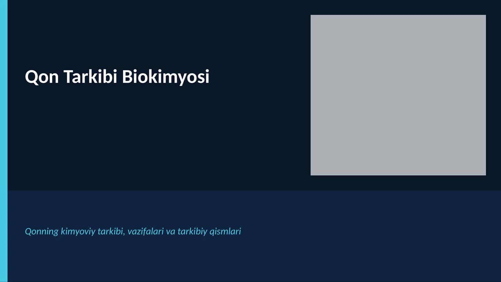 Qon Tarkibi Biokimyosi