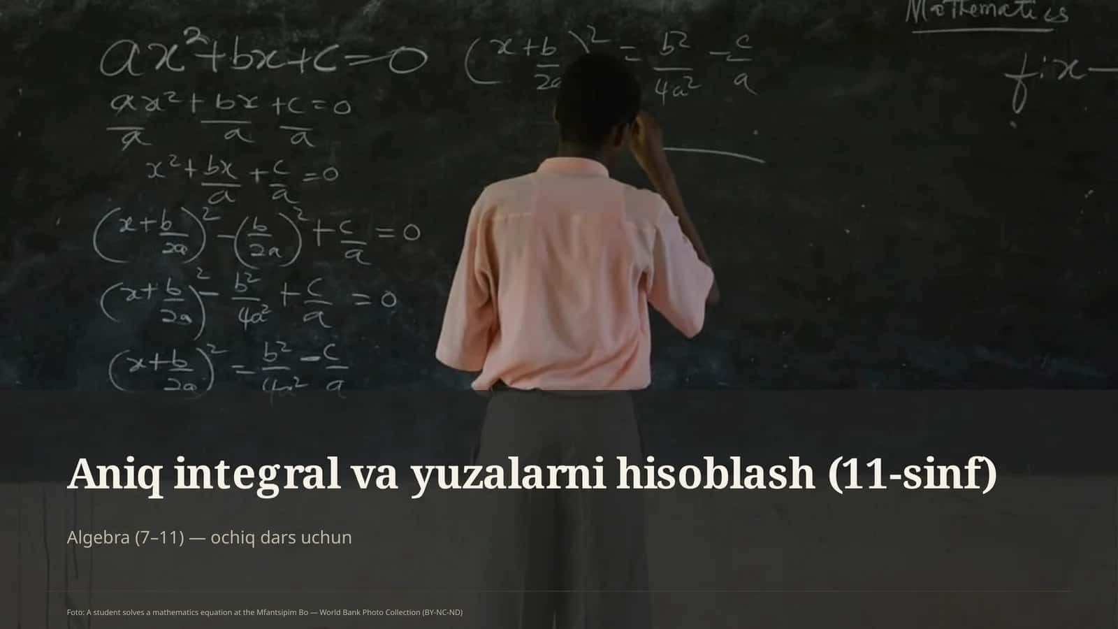 Aniq integral va yuzalarni hisoblash (11-sinf)