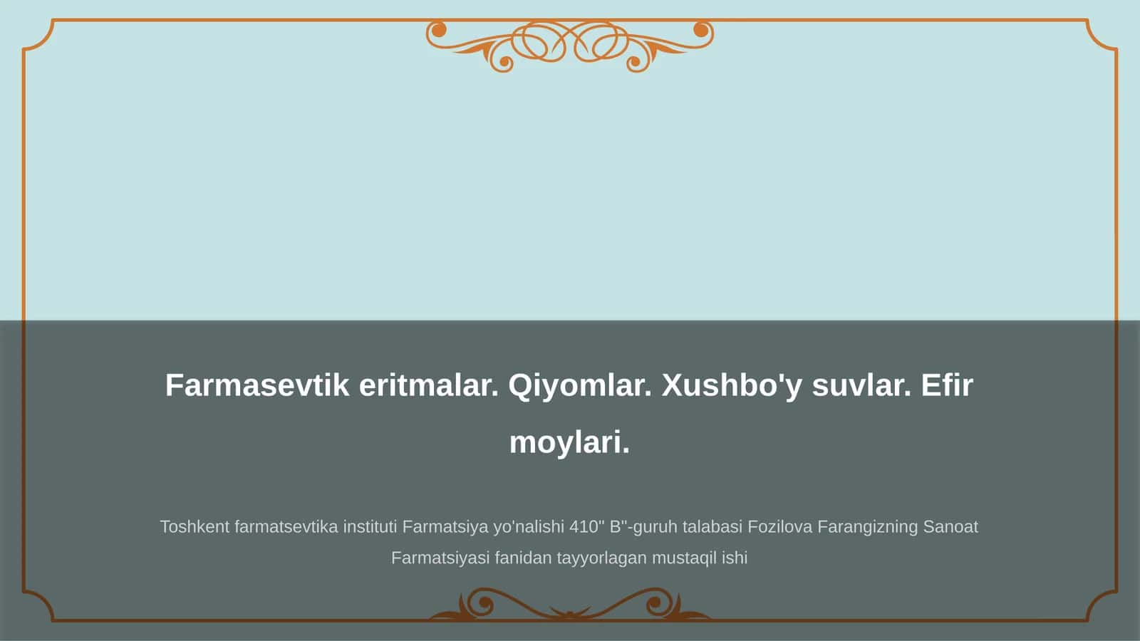 Farmasevtik eritmalar va ularning turlari