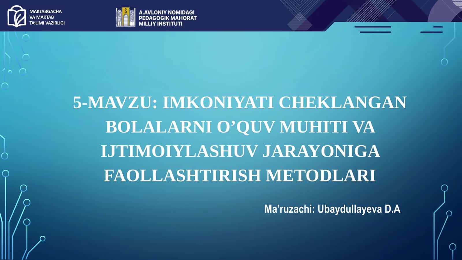 IMKONIYATI CHEKLANGAN BOLALARNI O’QUV MUHITI VA IJTIMOIYLASHUV JARAYONIGA FAOLLASHTIRISH METODLARI