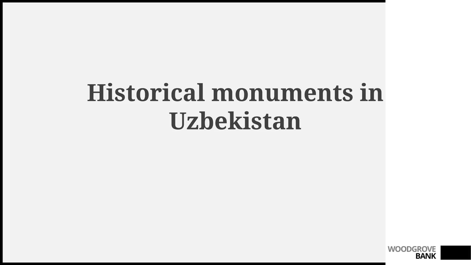 Historical monuments in Uzbekistan