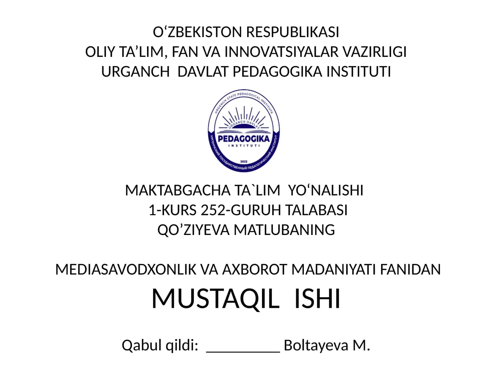 Mediasavodxonlik va axborot madaniyati fanidan mustaqil ish