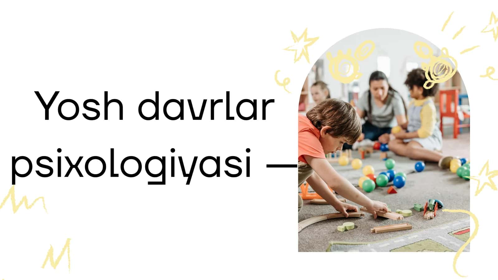 Yosh davrlar psixologiyasi