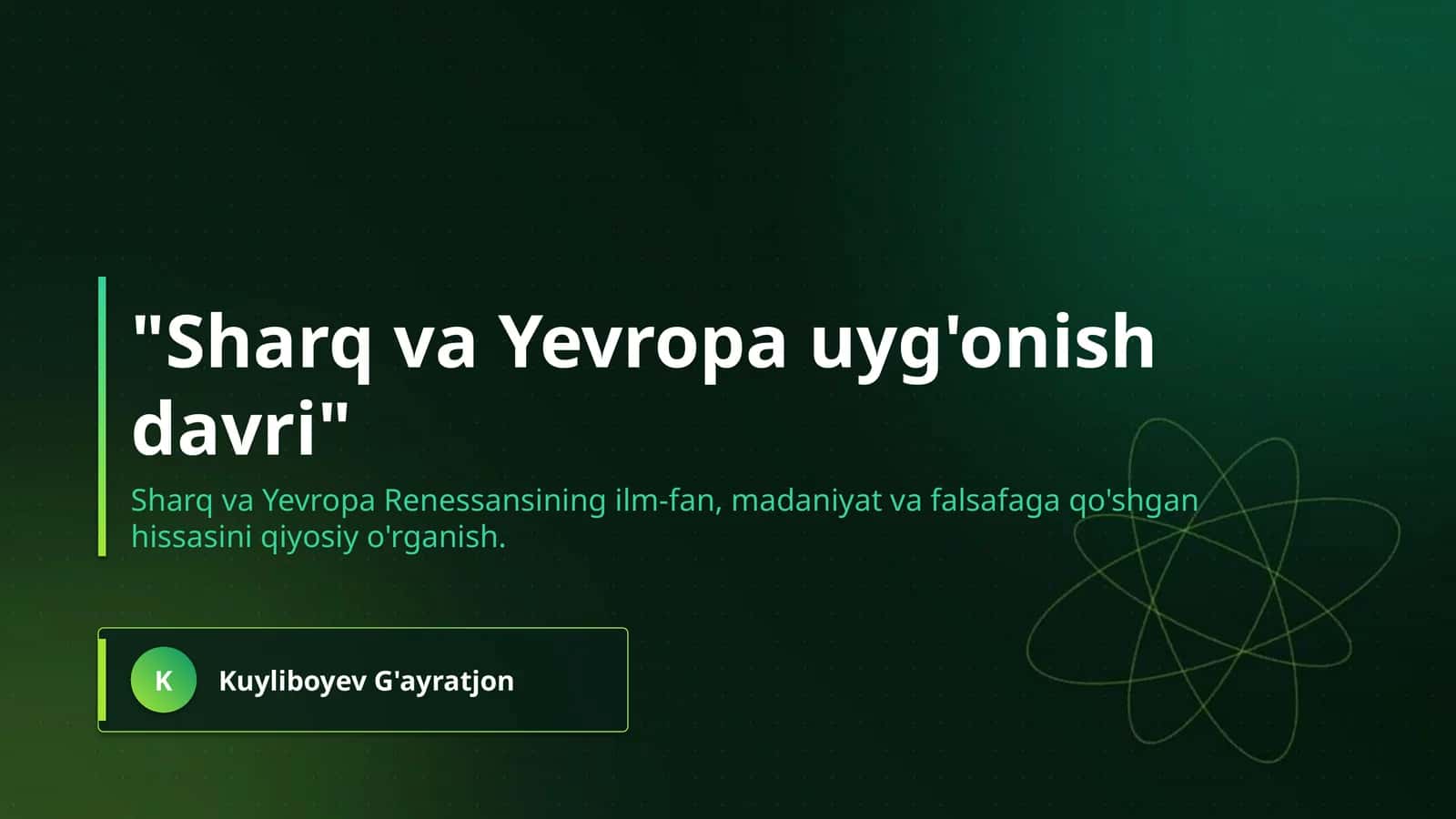 "Sharq va Yevropa uyg'onish davri"