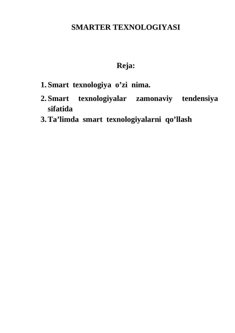 SMARTER TEXNOLOGIYASI