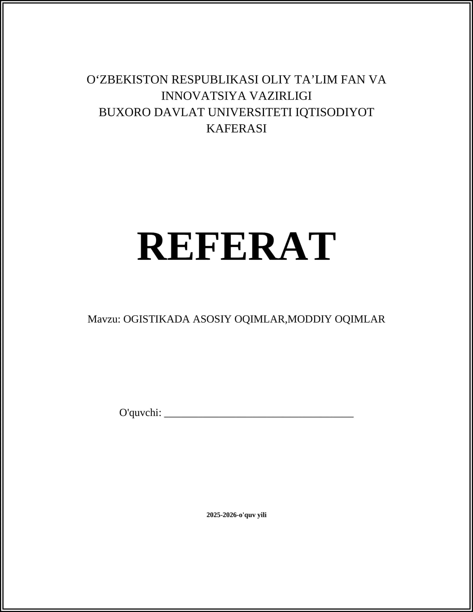 OGISTIKADA ASOSIY OQIMLAR,MODDIY OQIMLAR