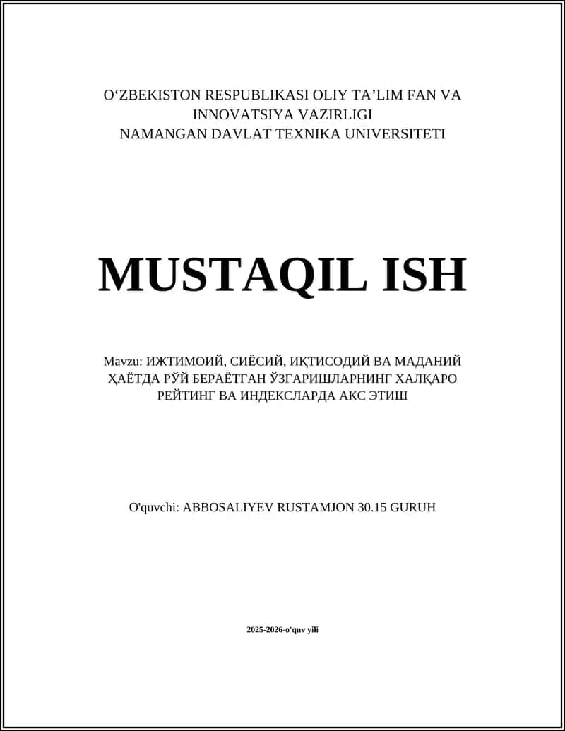 Ижтимоий, сиёсий, иқтисодий ва маданий ҳаётда рўй бераётган ўзгаришларнинг ҳалқаро рейтинг ва индексларда акс этиш
