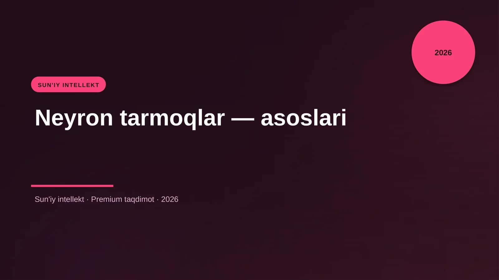 Neyron tarmoqlar — asoslari