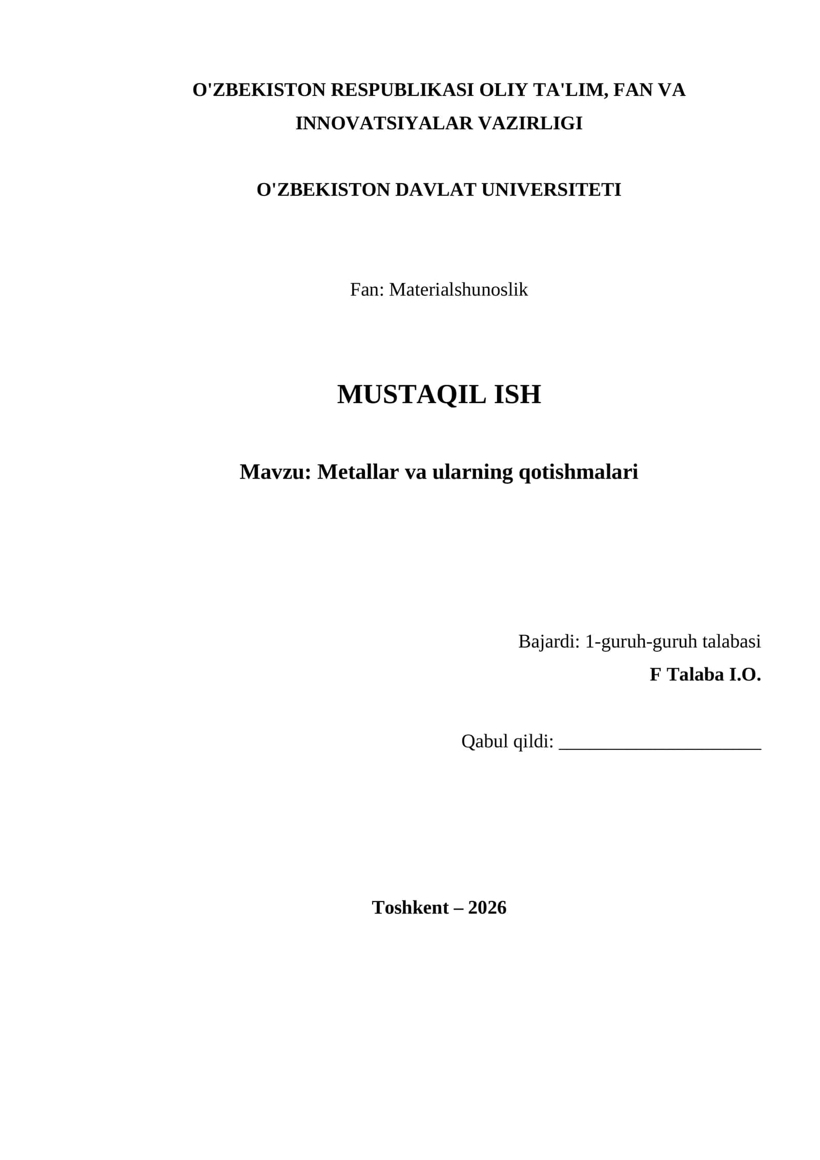 Metallar va ularning qotishmalari