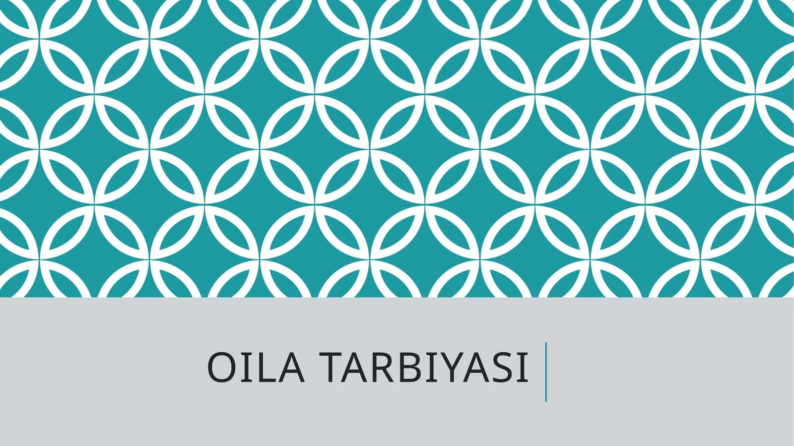 Oilatarbiyasi