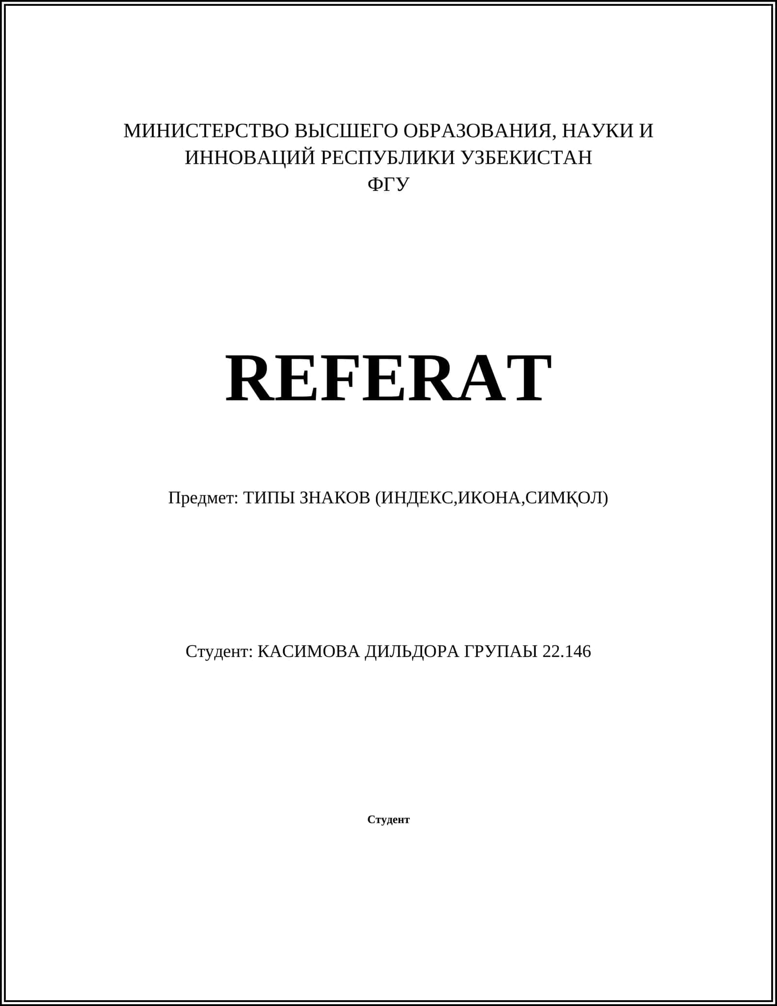 ТИПЫ ЗНАКОВ (ИНДЕКС,ИКОНА,СИМҚОЛ)