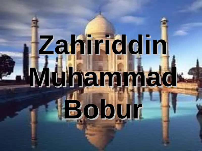 Zahiriddin Muhammad Bobur