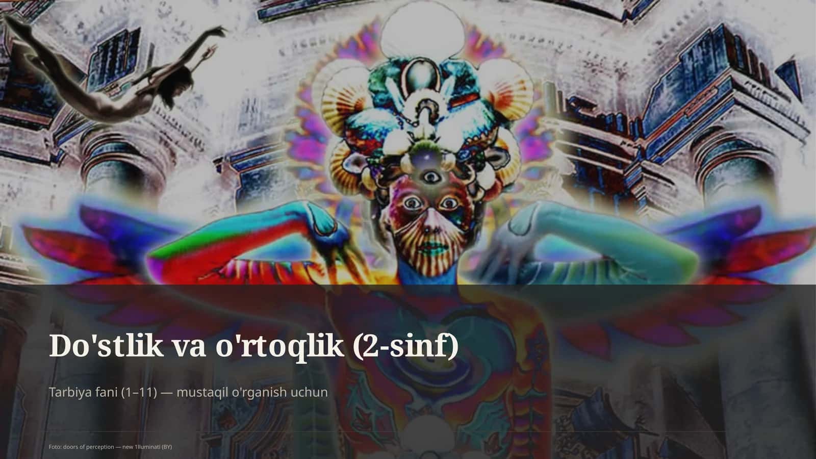 Do'stlik va o'rtoqlik (2-sinf)