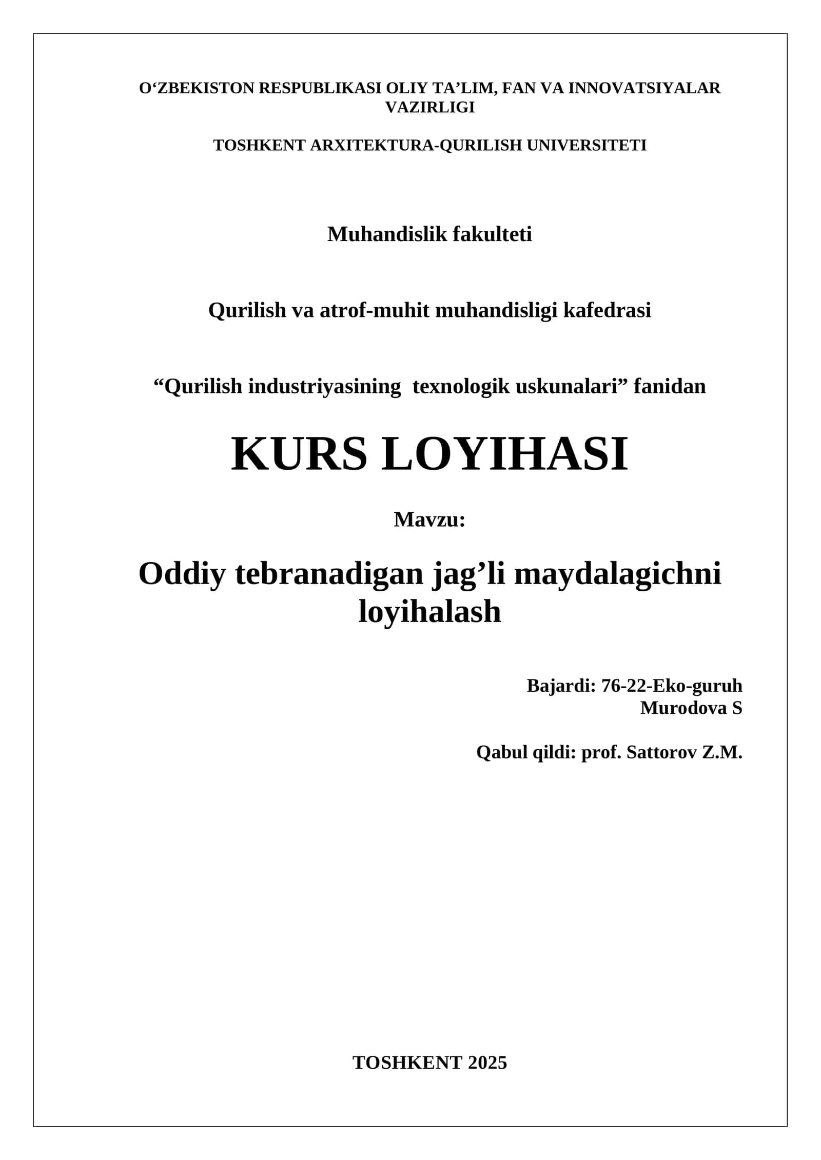 kurs loyiha Oddiy tebranadigan jag’li maydalagichni loyihalash
