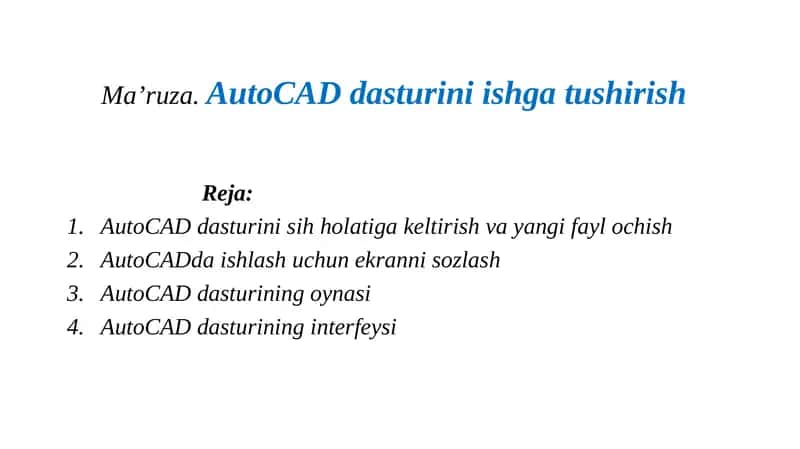 AutoCAD Dasturining Ishgatushirish