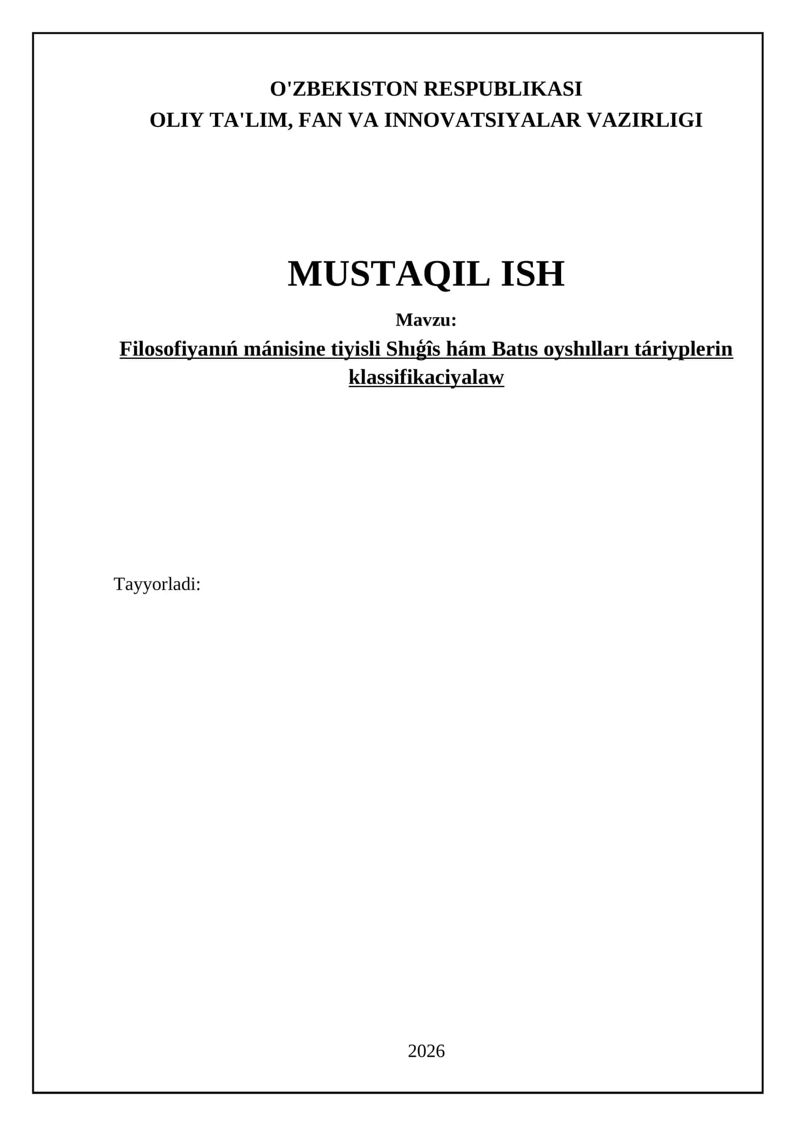 Filosofiyanıń mánisine tiyisli Shıģîs hám Batıs oyshılları táriyplerin klassifikaciyalaw